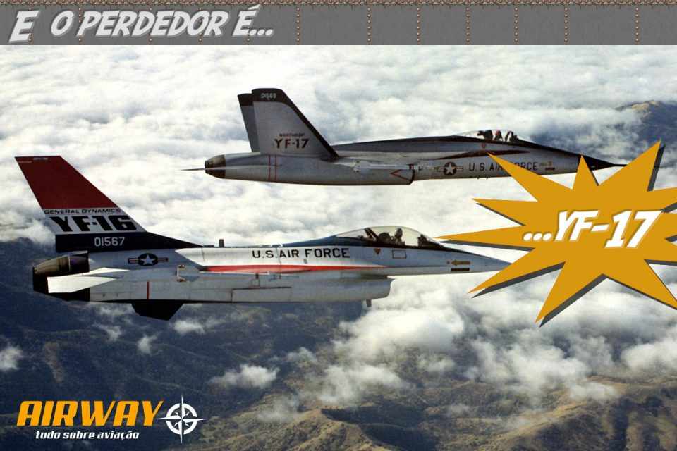 Em primeiro plano, o YF-16, vitorioso na concorrência com o YF-17 (ao fundo)